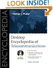 Desktop Encyclopedia of Telecommunications (Telecommunications)
