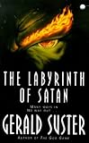 The Labyrinth of Satan
