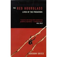 The Red Hourglass: Lives of the Predators (Allen Lane Science)