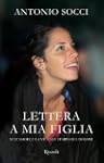 Lettera a mia figlia: Sull'amore e la...