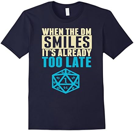 Men's When TheDM Smiles It Is Already Too Late Dungeons-Dragon Tee 3XL Navy