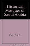 The historical mosques of Saudi Arabia