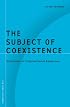 The Subject of Coexistence: Otherness in International Relations (Borderlines)