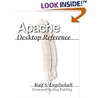 Click here to buy Apache Desktop Reference by Ralf S. Engelschall.