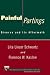 Painful Partings: Divorce and Its Aftermath (Wiley Series in Couples and Family Dynamics and Treatment)