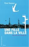 Une fille dans la ville : New York, P...
