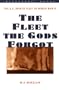 Fleet the Gods Forgot: The United States Asiatic Fleet in World War II (Bluejacket Books)