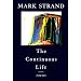 The Continuous Life,: Poems