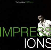 Impressions: The Incredible Pat Martino