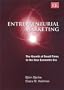 Entrepreneurial Marketing: The Growth of Small Firms in the New Economic Era