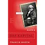 Marx's Das Kapital: A Biography (Books That Changed the World)