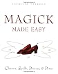 Magick Made Easy