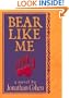 Bear Like Me