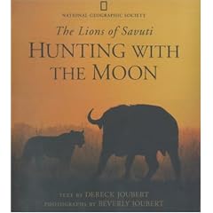 Hunting with the Moon: Lions of Savuti