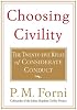 Choosing Civility: The Twenty-five Rules of Considerate Conduct