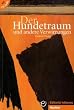 Der Hundetraum und andere Verwirrungen: 12 Lesetexte f�r Lerner der Grundstufe