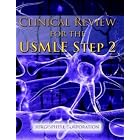 Clinical Review for the USMLE Step 2 - SC B&W by Surgisphere Corporation