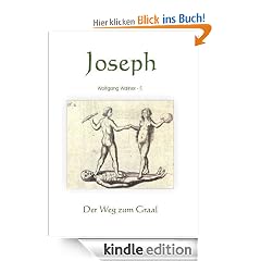 Joseph - Der Weg zum Graal