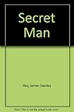 The secret man