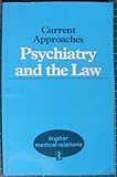 Psychiatry and the law