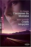 L inconnue du Montana , Cruels soupçons