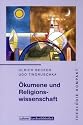 Theologie kompakt: Ökumene und Religionswissenschaft.