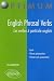 English Phrasal Verbs (French Edition)
