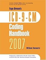 ICD-9-CM Coding Handbook 2007, Without Answers
