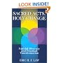 Sacred Acts, Holy Change: Faithful Diversity and Practical Transformation