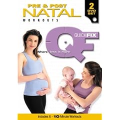 Quick Fix:Pre/Post Natal W/O