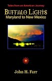 Buffalo Lights: Maryland to New Mexico