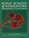 Royal School of Needlework Embroidery Techniques