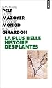 La Plus Belle Histoire des plantes