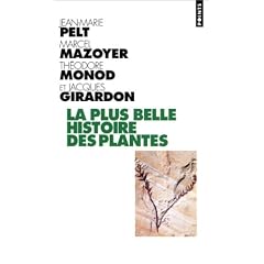 La Plus Belle Histoire des plantes