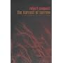 The Harvest of Sorrow: Soviet Collectivisation and the Terror-famine (Pimlico)