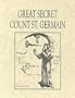 Great Secret Count St Germain