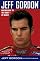 Jeff Gordon: Racing Back to the Front--My Memoir by Jeff Gordon