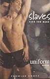 Slaves