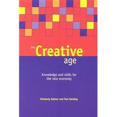 The Creative Age: Knowledge and Skills for the New Economy