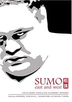SUMO EAST AND WEST