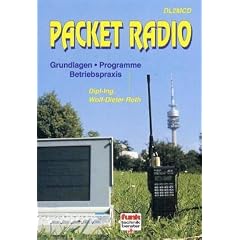 Packet Radio - Grundlagen, Programme, Betriebspraxis