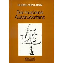 Der moderne Ausdruckstanz in der Erziehung: Eine Einf�hrung in die kreative t�nzerische Bewegung als Mittel zur Entfaltung der Pers�nlichkeit