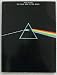 Pink Floyd: The Dark Side of the Moon (Piano Vocal Guitar)