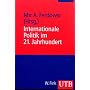 Internationale Politik im 21. Jahrhundert (Uni-Taschenb�cher M)