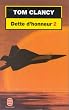 Dette d'honneur, tome 2