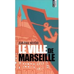 La Ville de Marseille