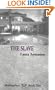 The Slave (Marketplace (Mystic Rose))