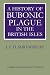 History Bubonic Plague Br.