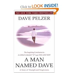 A Man Named Dave: A Story of Triumph and Forgiveness