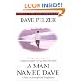 A Man Named Dave: A Story of Triumph and Forgiveness